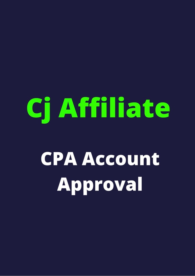 CJ Affiliate Account Approval