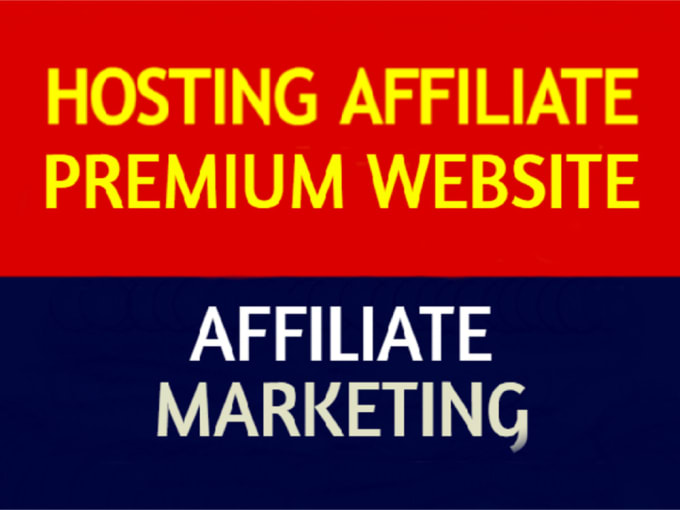 Hosting Affiliate Websites