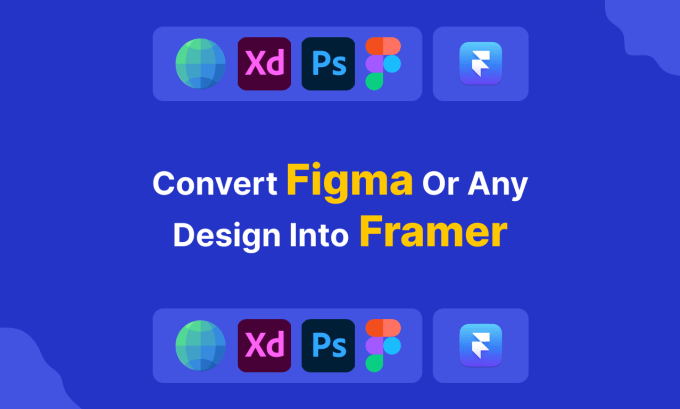 Figma to Framer Conversion gig on Fiverr