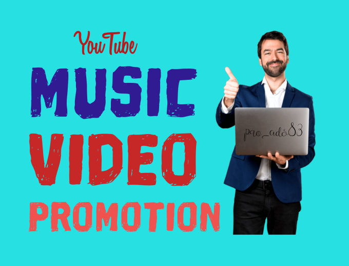 Youtube Music Video Promotion